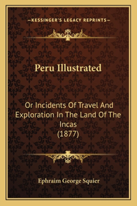 Peru Illustrated