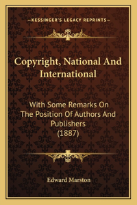 Copyright, National And International