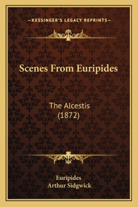 Scenes From Euripides