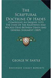 The Scriptural Doctrine Of Hades