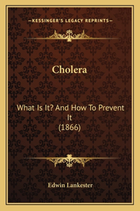 Cholera