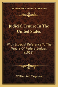 Judicial Tenure In The United States