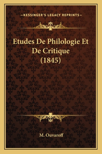 Etudes De Philologie Et De Critique (1845)