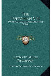 The Tuftonian V34