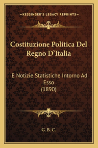 Costituzione Politica Del Regno D'Italia