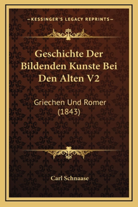 Geschichte Der Bildenden Kunste Bei Den Alten V2