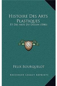 Histoire Des Arts Plastiques