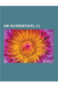 Die Schreibtafel (1)
