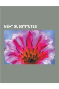 Meat Substitutes