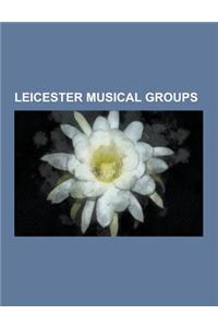 Leicester Musical Groups