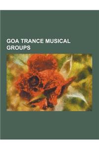 Goa Trance Musical Groups