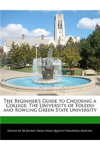 The Beginner's Guide to Choosing a College