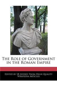 The Role of Government in the Roman Empire