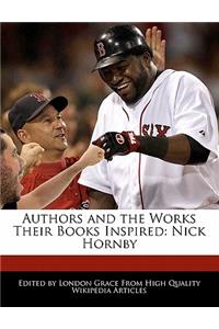 Authors and an Analysis of the Works Their Books Inspired