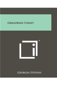 Gregorian Chant