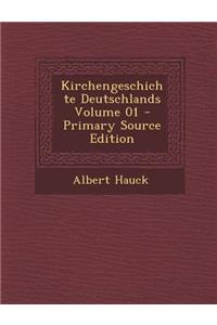 Kirchengeschichte Deutschlands Volume 01