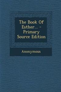 The Book of Esther...