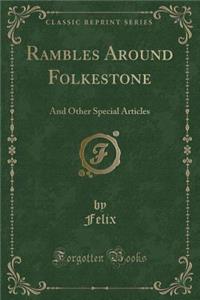 Rambles Around Folkestone