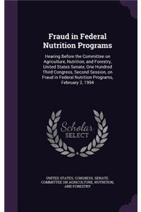 Fraud in Federal Nutrition Programs