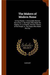 The Makers of Modern Rome
