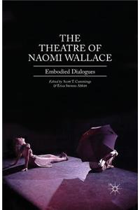 Theatre of Naomi Wallace