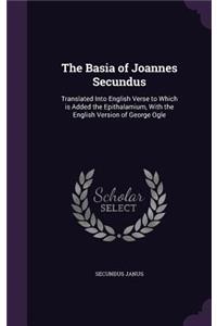 The Basia of Joannes Secundus