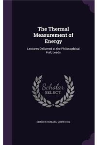 Thermal Measurement of Energy