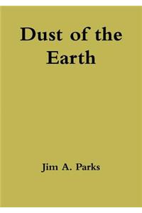 Dust of the Earth