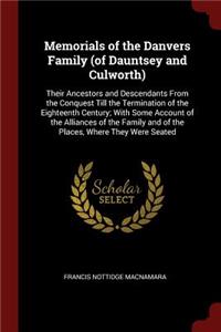 Memorials of the Danvers Family (of Dauntsey and Culworth)