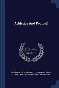 Athletics And Football