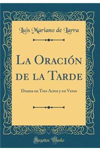 La Oración de la Tarde