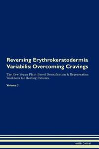 Reversing Erythrokeratodermia Variabilis