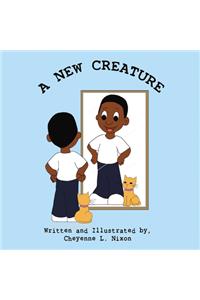 A New Creature
