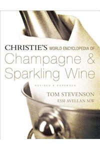 Christie's World Encyclopedia of Champagne & Sparkling Wine
