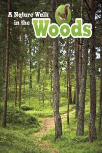 A Nature Walk in the Woods