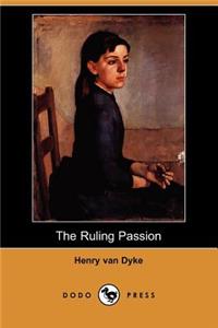 The Ruling Passion (Dodo Press)