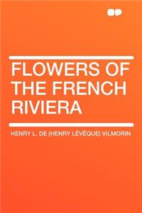 Flowers of the French Riviera