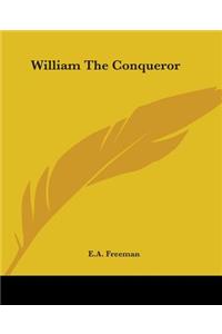 William The Conqueror