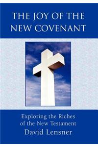 The Joy of the New Covenant