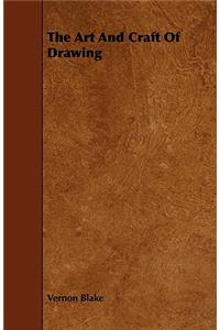 The Art And Craft Of Drawing