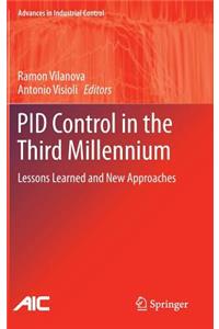 Pid Control in the Third Millennium