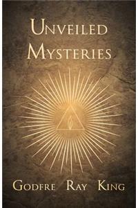 Unveiled Mysteries