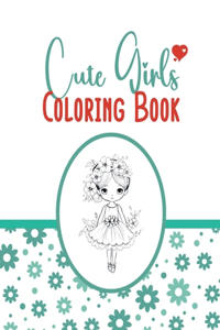 Cute Girls Coloring Book