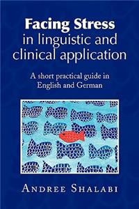 Facing Stress in linguistic and clinical application
