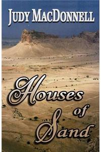 Houses of Sand: Memories of Saudi Arabia