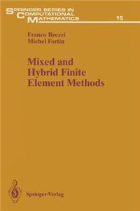 Mixed and Hybrid Finite Element Methods