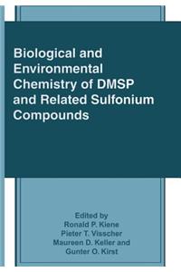 Biological and Environmental Chemistry of Dmsp and Related Sulfonium Compounds