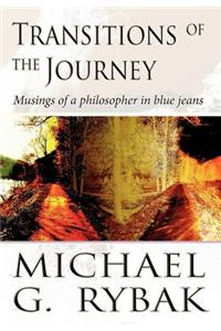 Transitions of the Journey: Musings of a Philosopher in Blue Jeans
