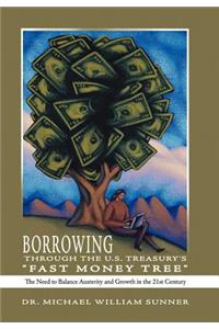 Borrowing Through the U.S. Treasury's 