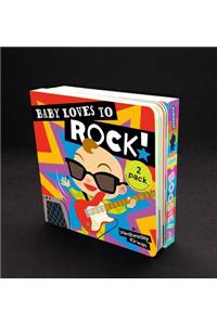 Baby Loves to Rock! & Baby Loves to Boogie! 2-Pack